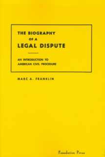 9780882774084-0882774085-The Biography of a Legal Dispute (Coursebook)