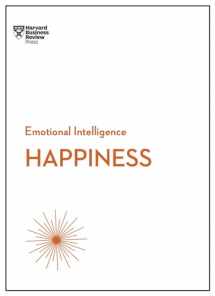 9781633694736-1633694739-Happiness (HBR Emotional Intelligence Series)