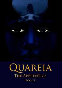 9780993348044-0993348041-Quareia The Apprentice: Book Four