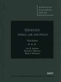 9780314911865-0314911863-Genetics: Ethics, Law and Policy, 3d (American Casebook Series)