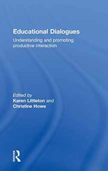 9780415462150-0415462150-Educational Dialogues: Understanding and Promoting Productive interaction