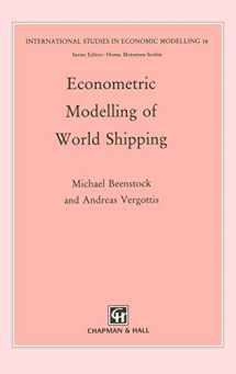 9780412367205-0412367203-Econometric Modelling of World Shipping (International Studies in Economic Modelling)