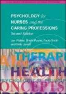 9780335214624-0335214622-Psychology for Nurses and the Caring Professions