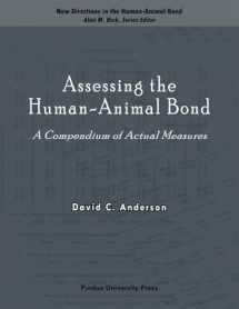 9781557534248-1557534241-Assessing the Human-Animal Bond: A Compendium of Actual Measures (New Directions in the Human-Animal Bond)