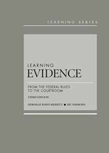 9781634595407-1634595408-Learning Evidence: From the Federal Rules to the Courtroom, 3d – CasebookPlus (Learning Series)