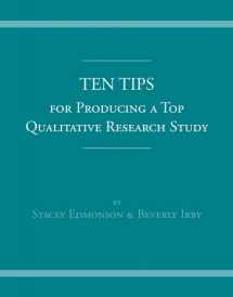 9780205524334-0205524338-Ten Tips for Producing a Top Qualitative Research Study