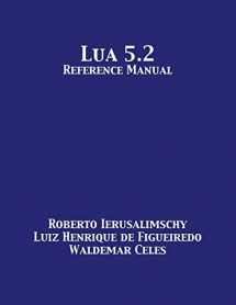 9781680921236-1680921231-Lua 5.2 Reference Manual