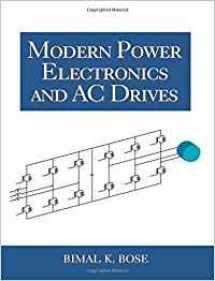 9780130167439-0130167436-Modern Power Electronics and AC Drives