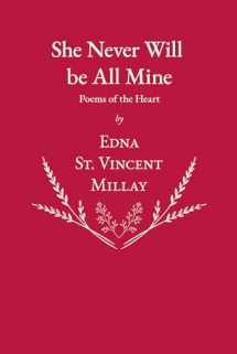 9781528717571-1528717570-She Never Will be All Mine - Poems of the Heart
