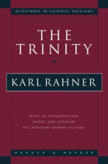 9780824516277-0824516273-The Trinity (Milestones in Catholic Theology)