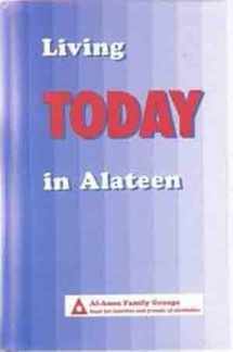 9780910034388-0910034389-Living Today in Alateen