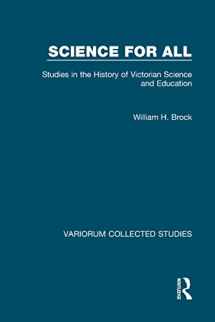 9780860785422-0860785424-Science for All: Studies in the History of Victorian Science and Education (Variorum Collected Studies)