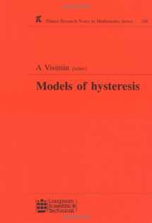 9780582209008-0582209005-Models of Hysteresis (Chapman & Hall/CRC Research Notes in Mathematics Series)