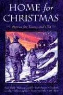 9781570755583-1570755582-Home For Christmas: Stories For Young And Old