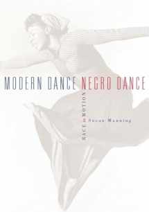 9780816637379-0816637377-Modern Dance, Negro Dance: Race in Motion