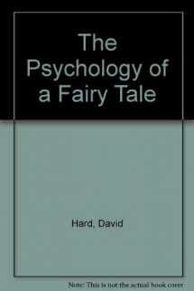 9780875742106-0875742106-The Psychology of a Fairy Tale