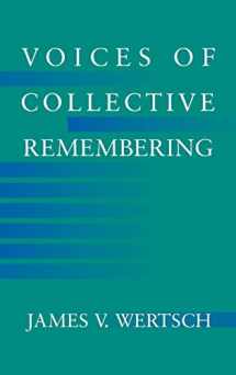 9780521810500-0521810507-Voices of Collective Remembering