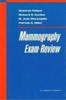9780397550197-0397550197-Mammography Exam Review