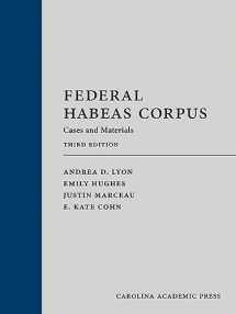 9781531025991-1531025994-Federal Habeas Corpus: Cases and Materials