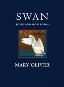 9780807069141-0807069140-Swan: Poems and Prose Poems