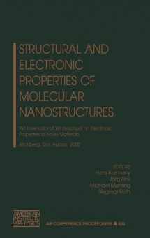 9780735400887-0735400881-Structural and Electronic Properties of Molecular Nanostructures: XVI International Winterschool on Electronic Properties of Novel Materials, ... March 2002 (AIP Conference Proceedings, 633)