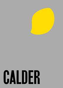 9783906915258-3906915255-Alexander Calder: From the Stony River to the Sky