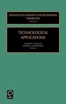 9780762308156-076230815X-Technological Applications (Advances in Learning and Behavioral Disabilities, 15)