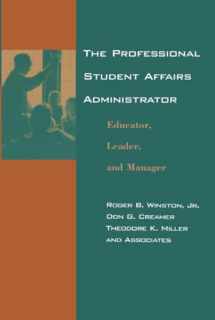 9781583910665-1583910662-The Professional Student Affairs Administrator