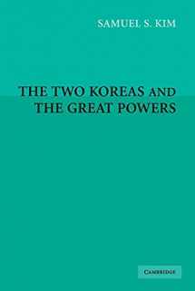 9780521668996-0521668999-The Two Koreas and the Great Powers