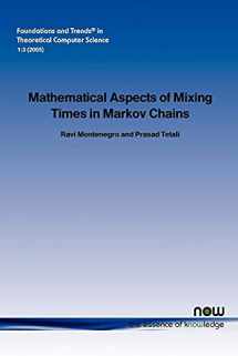 9781933019291-1933019298-Mathematical Aspects of Mixing Times in Markov Chains (Foundations and Trends(r) in Theoretical Computer Science)