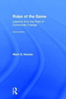 9781138063440-1138063444-Rules of the Game: Lessons from the Field of Community Change