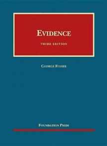 9781640207417-1640207414-Evidence (University Casebook Series)