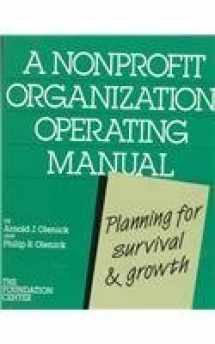 9780879542931-0879542934-A Nonprofit Organization Operating Manual: Planning for Survival and Growth