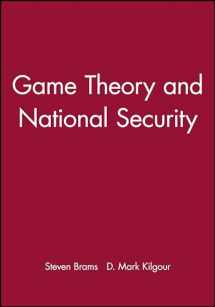 9781557860033-1557860033-Game Theory and National Security