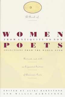 9780805209976-0805209972-A Book of Women Poets from Antiquity to Now: Selections from the World Over