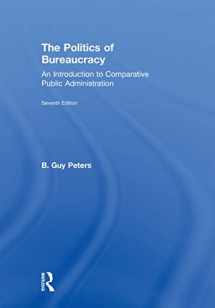 9780415743396-0415743397-The Politics of Bureaucracy: An Introduction to Comparative Public Administration