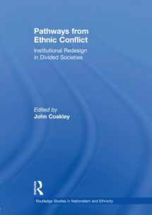 9780415518642-0415518644-Pathways from Ethnic Conflict (Routledge Studies in Nationalism and Ethnicity)