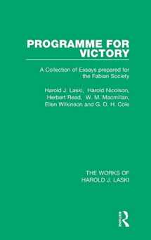 9781138822122-1138822124-Programme for Victory (Works of Harold J. Laski): A Collection of Essays prepared for the Fabian Society (The Works of Harold J. Laski)