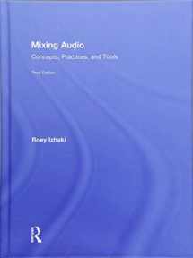 9781138241381-1138241385-Mixing Audio: Concepts, Practices, and Tools