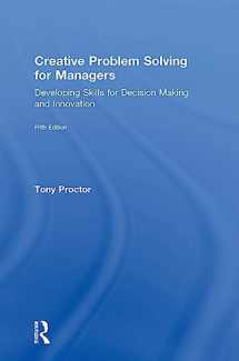 9781138312364-1138312363-Creative Problem Solving for Managers: Developing Skills for Decision Making and Innovation