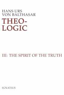 9780898707205-089870720X-Theo-Logic, vol. 3: The Spirit Of Truth (Volume 3)