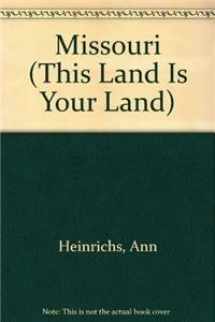 9780756514303-0756514304-Missouri (This Land is Your Land series)