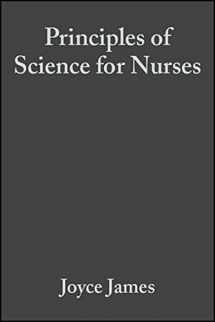 9780470777428-0470777427-Principles of Science for Nurses