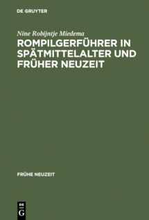 9783484365728-3484365722-Rompilgerführer in Spätmittelalter und Früher Neuzeit: Die "Indulgentiae ecclesiarium urbis Romae" (deutsch/niederländisch). Edition und Kommentar (Frühe Neuzeit, 72) (German Edition)