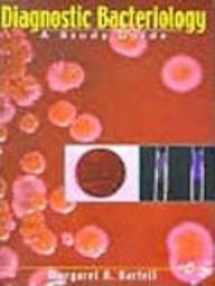 9788184486650-8184486650-Diagnostic Bacteriology A Study Guide [Paperback] BARTELT