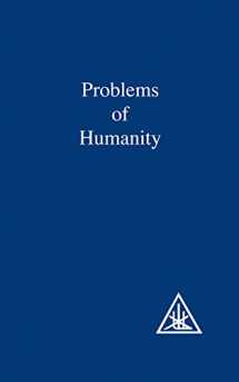 9780853301134-0853301131-Problems of Humanity