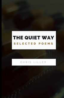 9781537794235-153779423X-The Quiet Way: Selected Poems