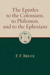 9780802875921-0802875920-The Epistles to the Colossians, to Philemon, and to the Ephesians (Eerdmans Classic Biblical Commentaries (ECBC))