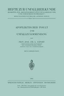 9783540028482-354002848X-Apoplektischer Insult und Unfallzusammenhang (Hefte zur Zeitschrift "Der Unfallchirurg", 69) (German Edition)