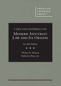9781636595801-1636595804-Cases and Materials on Modern Antitrust Law and Its Origins (American Casebook Series)